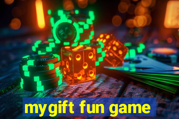 mygift fun game